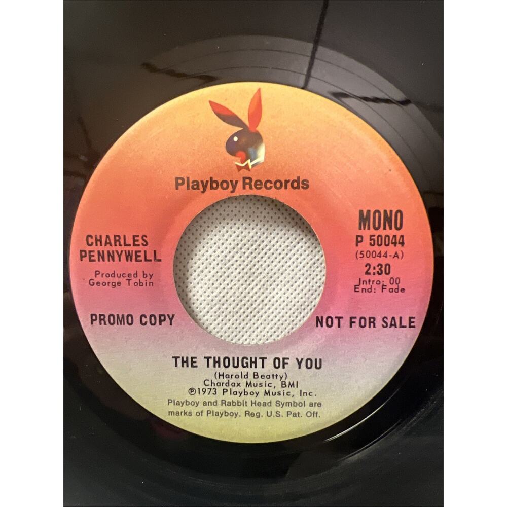 CHARLES PENNYWELL The Thought Of You 7" Vinyl NORTHERN SOUL Ultrasonic Clean EX!